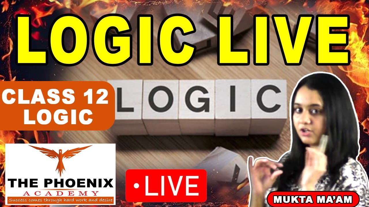 LOGIC 2ND YEAR LIVE CLASS || BY MUKTA MAM || PHOENIX ACADEMY - YouTube
