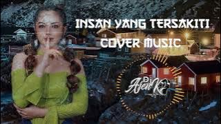 FUNKOT - INSAN YANG TERSAKITI ( APRILIAN ) COVER BY DJ AJENK