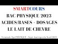 Bac 2023 physique  acidesbases  dosages  le lait de chvre