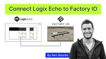 How to Connect Logix Echo to Factory IO