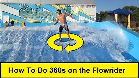 How To Do 360s on the Flowrider (FlowriderSchool.com)