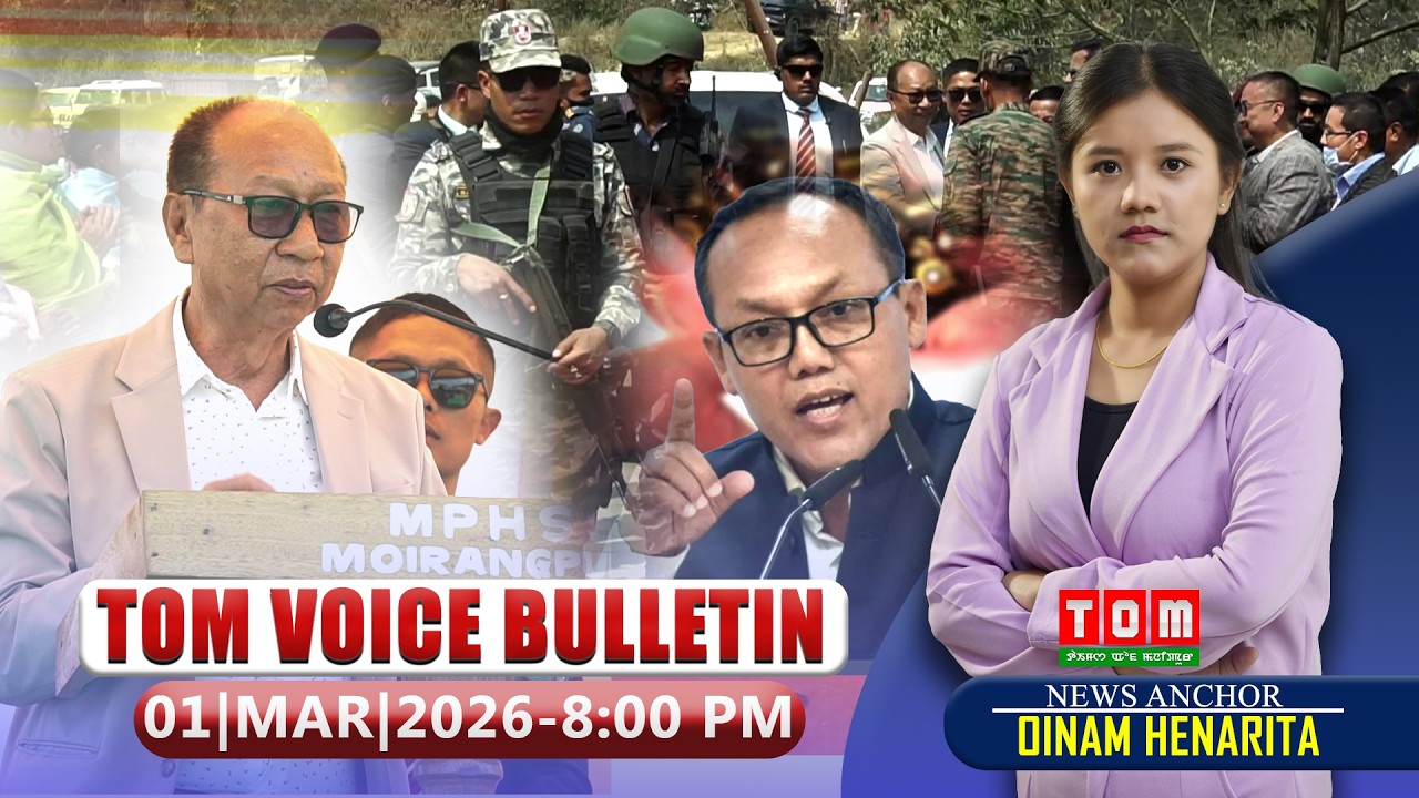 TOM TV - TOM VOICE BULLETIN || 1 MARCH 2026, 8:00 PM