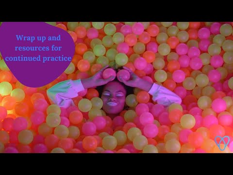 Episode 10: Wrap Up and Resources for Continued Practice
