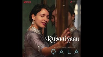 Rubaaiyaan (From "Qala") | Amit Trivedi | Tripti Dimri | Babil Khan
