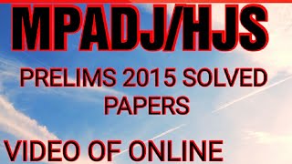 VIDEO OF MPADJ/PRELIMS EXAM 2015 SOLVED PAPER//26 JANUARY 2021