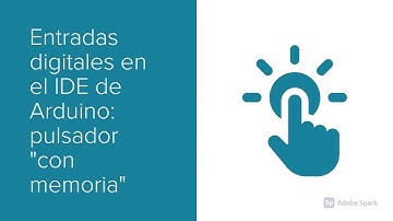 5.- Pulsador "con memoria"