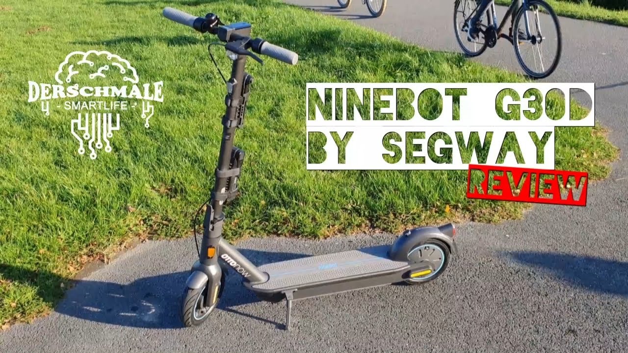 Segway Ninebot Max G30D - der Otto Now E-Scooter - Review nach 6 Monaten