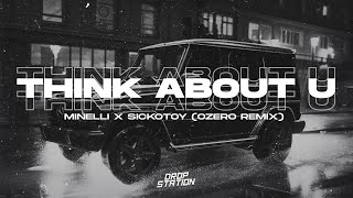 Minelli x SICKOTOY - Think About U (OzerO Remix) [Bass Boosted] | Extended Remix Resimi