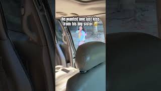 He Wanted One Last Kiss From His Big Sister 