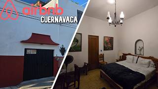 I stayed at this Airbnb in Cuernavaca