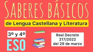 SABERES BÁSICOS en 3º y 4º de la ESO 📚 Lengua Castellana y Literatura 📚 LOMLOE