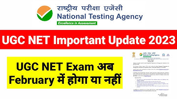 Important Update !! UGC NET Dec 2022 | UGC NET 2023 Exam | Exam Date 21 Feb to 10 March | NTA NET