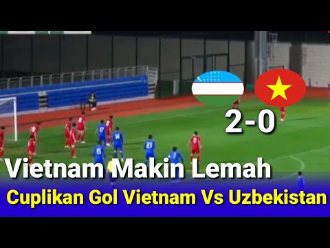 VIETNAM KALAH LAGI !!! Cuplikan Gol Dan Hasil Vietnam Vs Uzbekistan FIFA Match Day