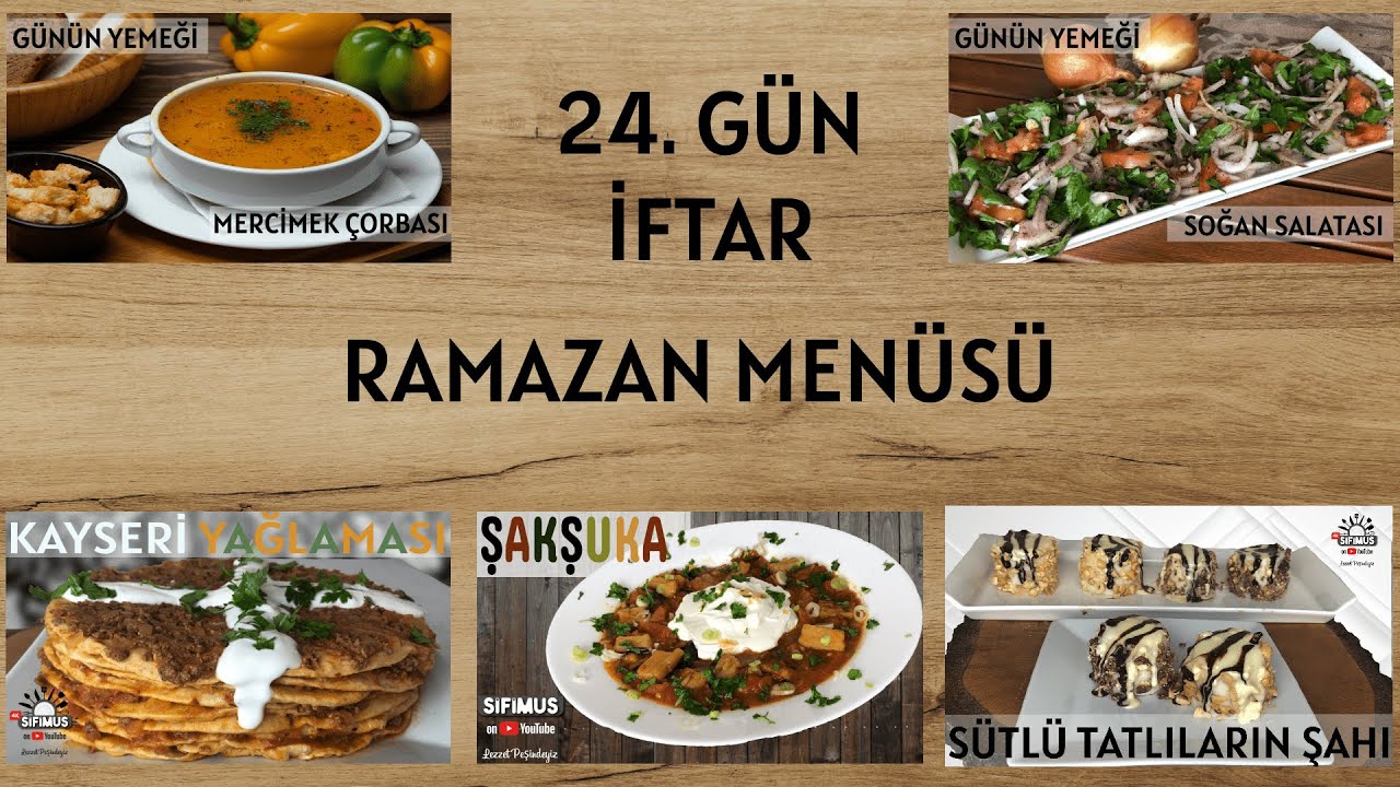 2021 RAMAZAN İFTAR MENÜSÜ ÖNERİSİ  (30 günlük) ✔ #24.Gün YEMEK TARİFLERİ