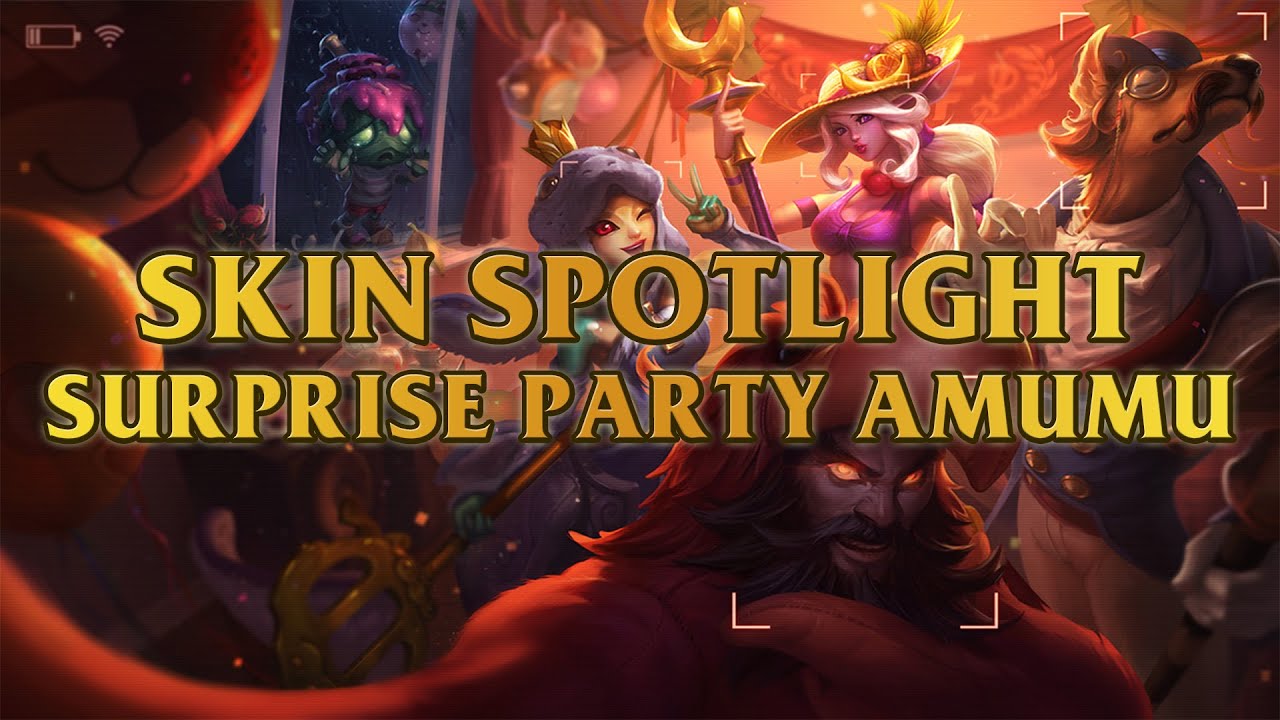 Surprise Party Amumu 1350 RP Skin Spotlight - YouTube