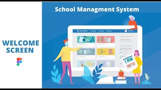 Design Welcome Screen for School management System in Figma ||Desktop App || UI/UX || Figma screenshot 4