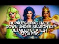 Rupauls drag race down under detailed  latest spoilers 