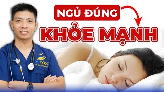 6 Việc Cần Làm Khi Ngủ Để Có Cơ Thể Khỏe Mạnh | Dr Ngọc