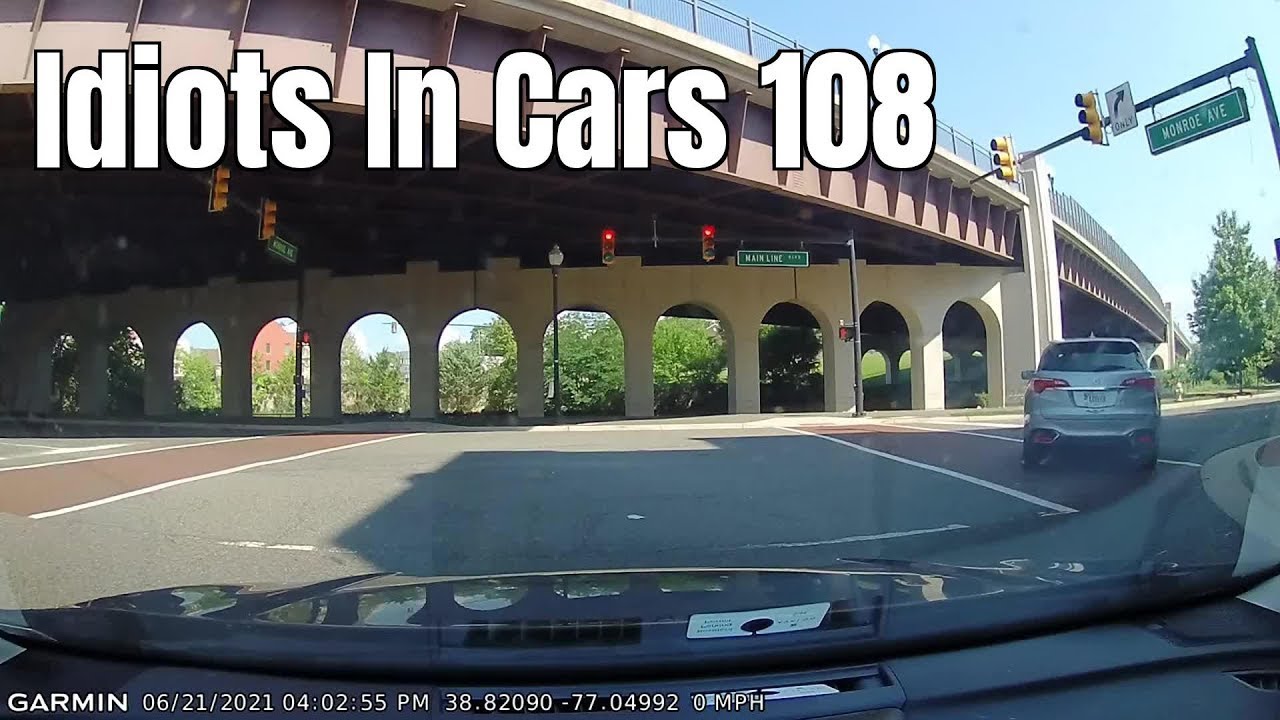 Best Of Idiots In Cars 108