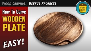 How to Carve Wooden Plate for Eating