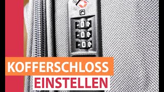Koffer Zahlenschloss einstellen: Kofferschloss Zahlencode ändern & TSA Schloss Code Anleitung