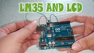 DISPLAY TEMPERATURE ON LCD USING ARDUINO UNO & LM35 || TUTORIAL BY MARICEL DUPIT