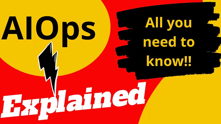 AIOps Explained Is AIOps a good career choice? Your end-to-end guide to AIOps