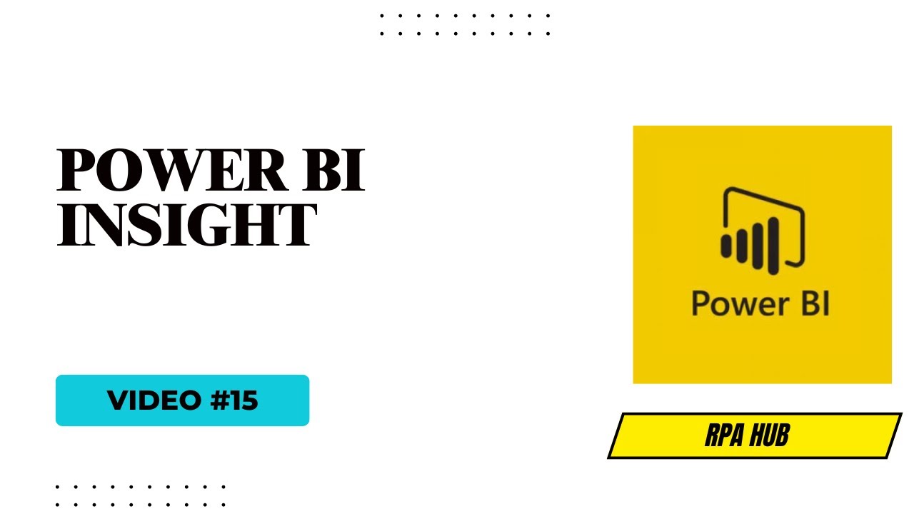 #15 Power BI Insight | Power BI Tutorial - YouTube