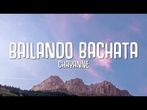 Chayanne – Bailando Bachata (Letra)