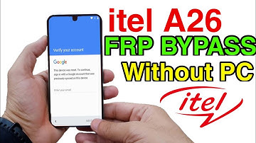 iTel A26 ( A571l ) Frp Bypass Google Account Verification Without PC Forgot Google Account