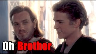 Anakin/Obi-Wan || Oh Brother Resimi