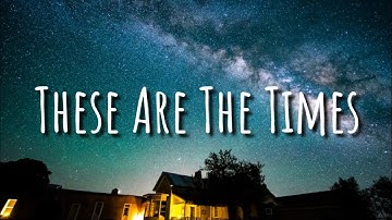 Dru Hill - These Are The Times (Lyrics) 🎵