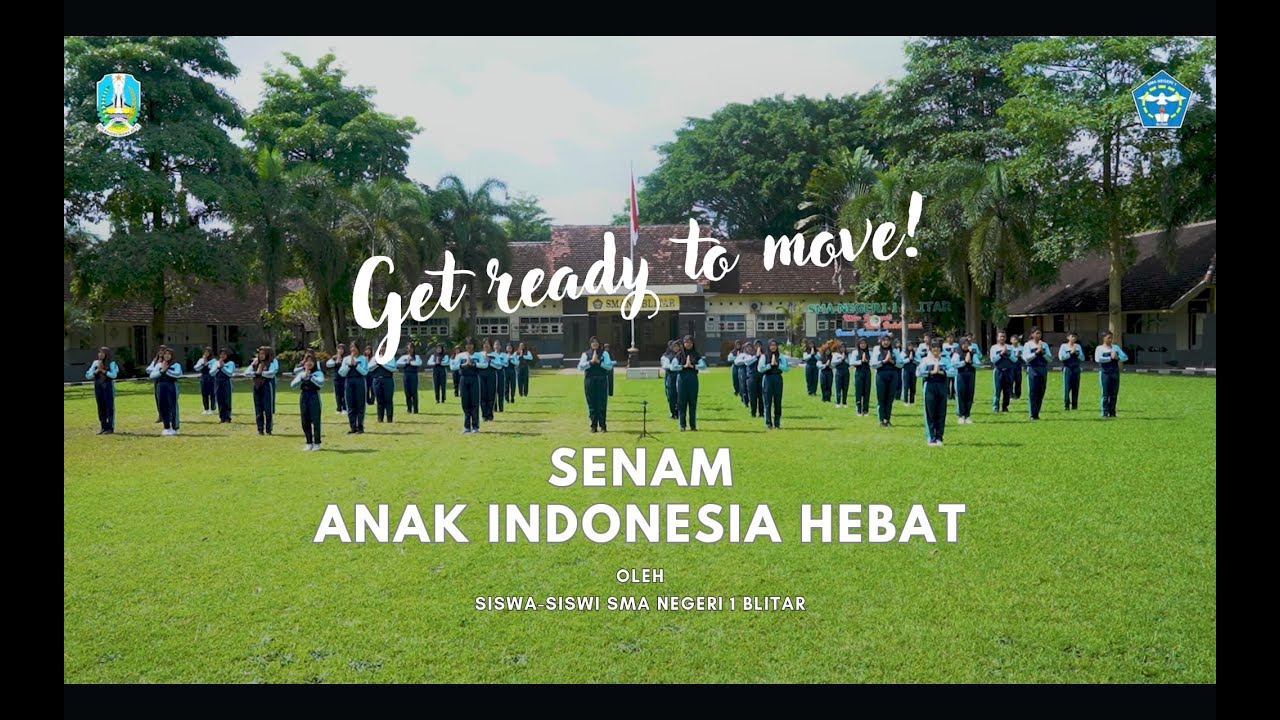 SENAM ANAK INDONESIA HEBAT | SMA Negeri 1 Blitar