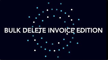 #XeroHack: Bulk Delete Invoice Edition | AdvisorFi