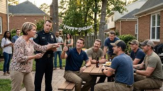 HOA Karen Sent Cops to My Birthday Party-Then They Saw a Table Full of Navy SEALs