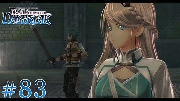 Last Stop - Destruction! - Trails Through Daybreak Part 83 - No Commentary