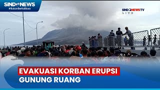 Dampak Erupsi Gunung Ruang, Dilarang Beraktivitas dalam Radius 7  KM dari Kawah - Sindo Today 02/05