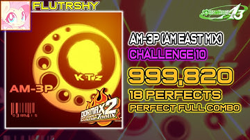 AM-3P (AM EAST MIX) 18p PERFECT FULL COMBO CSP 10