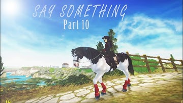Star Stable - MEP -Say Something - Open