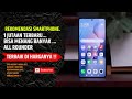 smartphone 1 jutaan baru rilis, terbaik di kelasnya.....