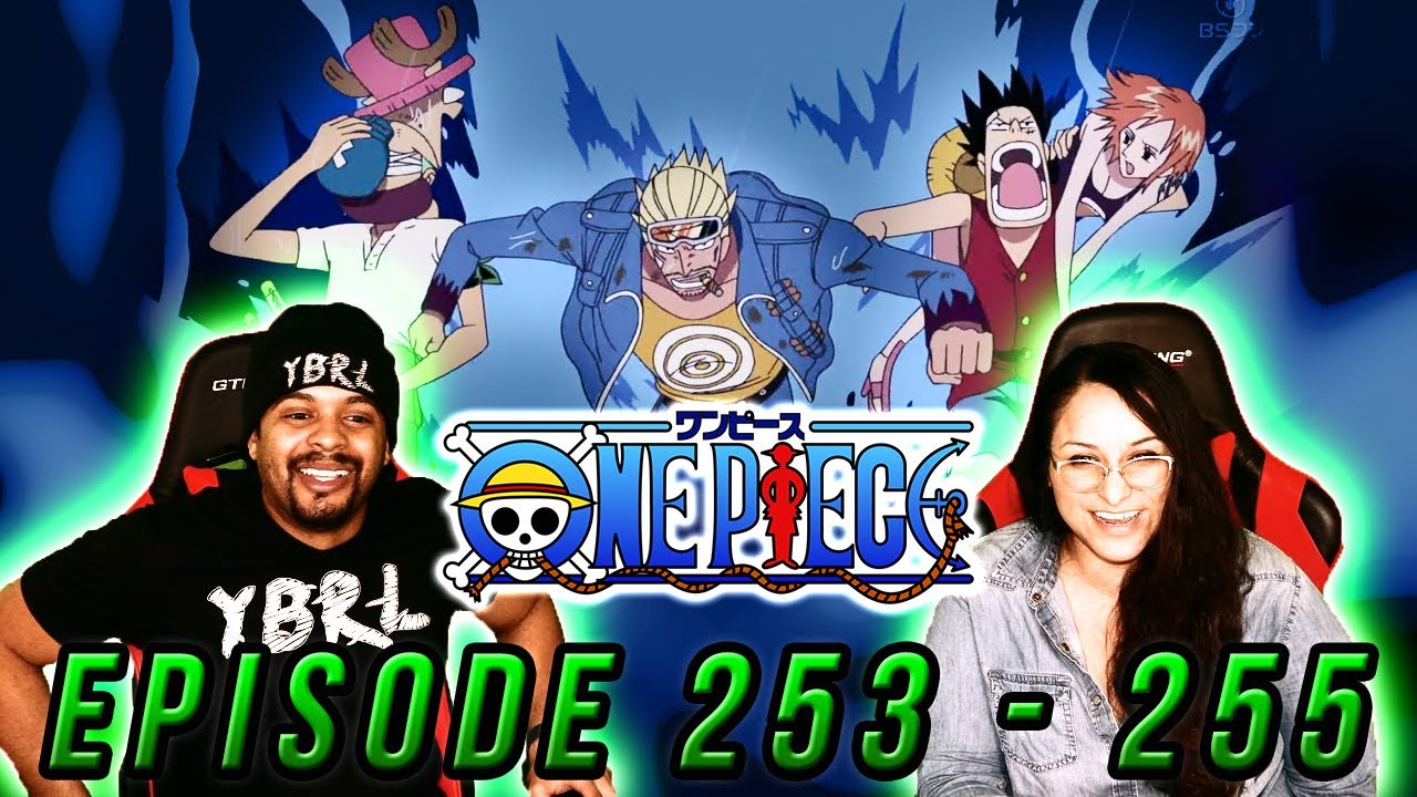 Saving Zoro And Luffy One Piece Reaction Episode 253 254 255 Op Reaction Youtube