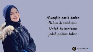Lirik Lagu | Jodoh Pilihan Tuhan - Cut Rani Auliza | Aku Tak Meminta Yang Sempurna | Semua Musik🎶