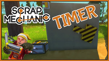 How to Make a Timer - Scrap Mechanic Tips & Tricks [Scrap Mechanic Tutorial]