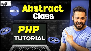 PHP OOPs tutorial in Hindi # Abstract Class