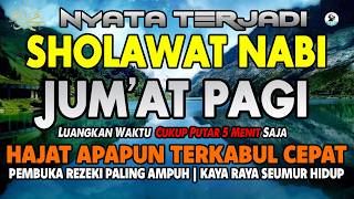 Khusus Malam Jumat Sholawat Jibril Penarik Rezeki Paling Dahsyat Menjelang Malam Jumat