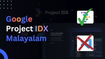 Google Project IDX Explained in Malayalam | A Game-Changer for Developers!
