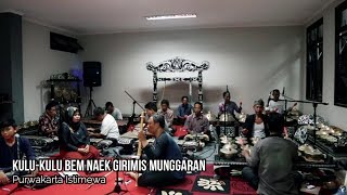 Kulu-Kulu Bem Naek Girimis Munggaran