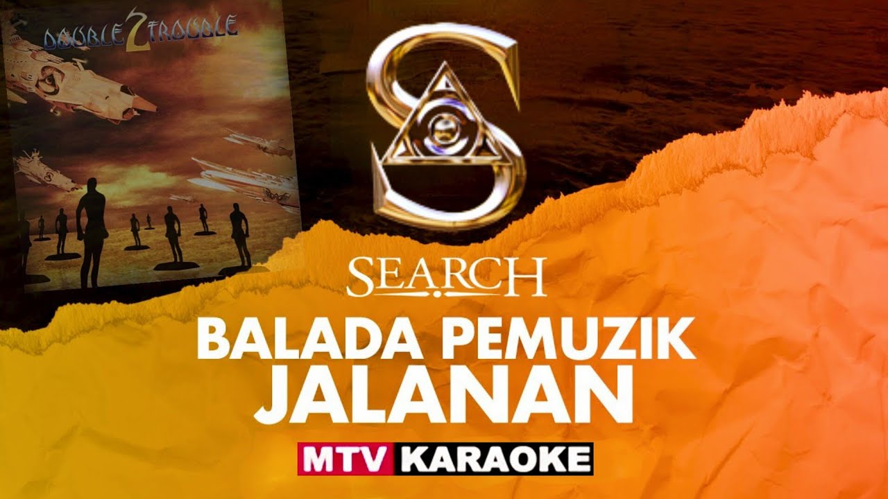 Balada Pemuzik Jalanan - Search (Music Video Karaoke) - 2K HDR (Quad HD)