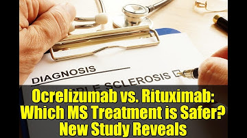 Ocrelizumab vs. Rituximab: Which MS Treatment is Safer? New Study Reveals