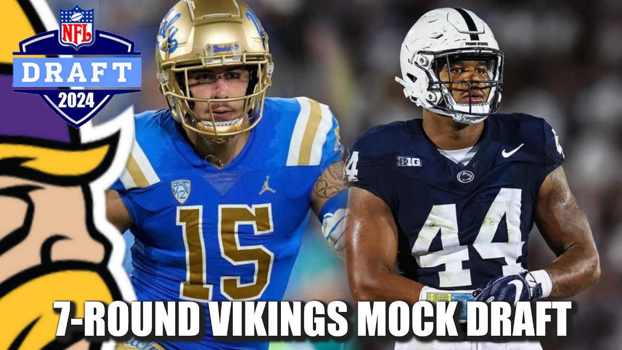 7Round Minnesota Vikings Mock Draft LIVIN' ON THE EDGE YouTube